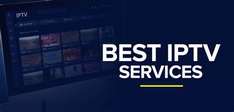 Top IPTV Services of 2025