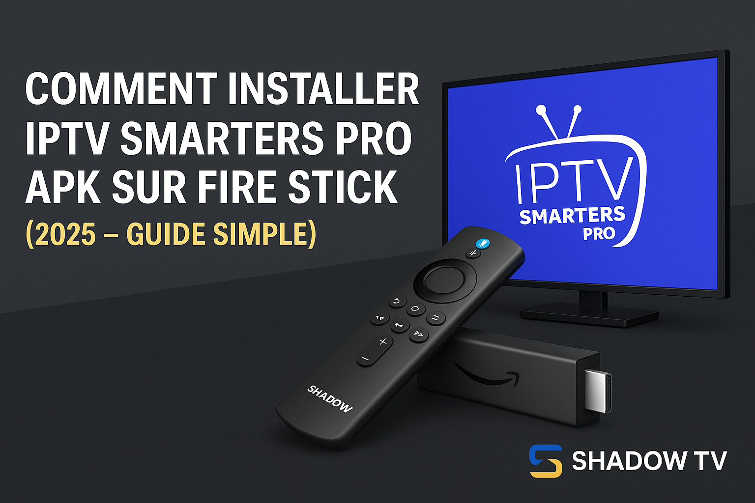 IPTV Smarters Pro Fire Stick Banner